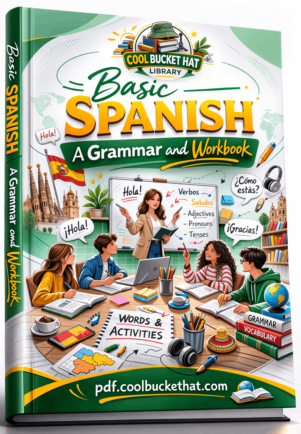 Basic Spanish A Grammar and Workbook