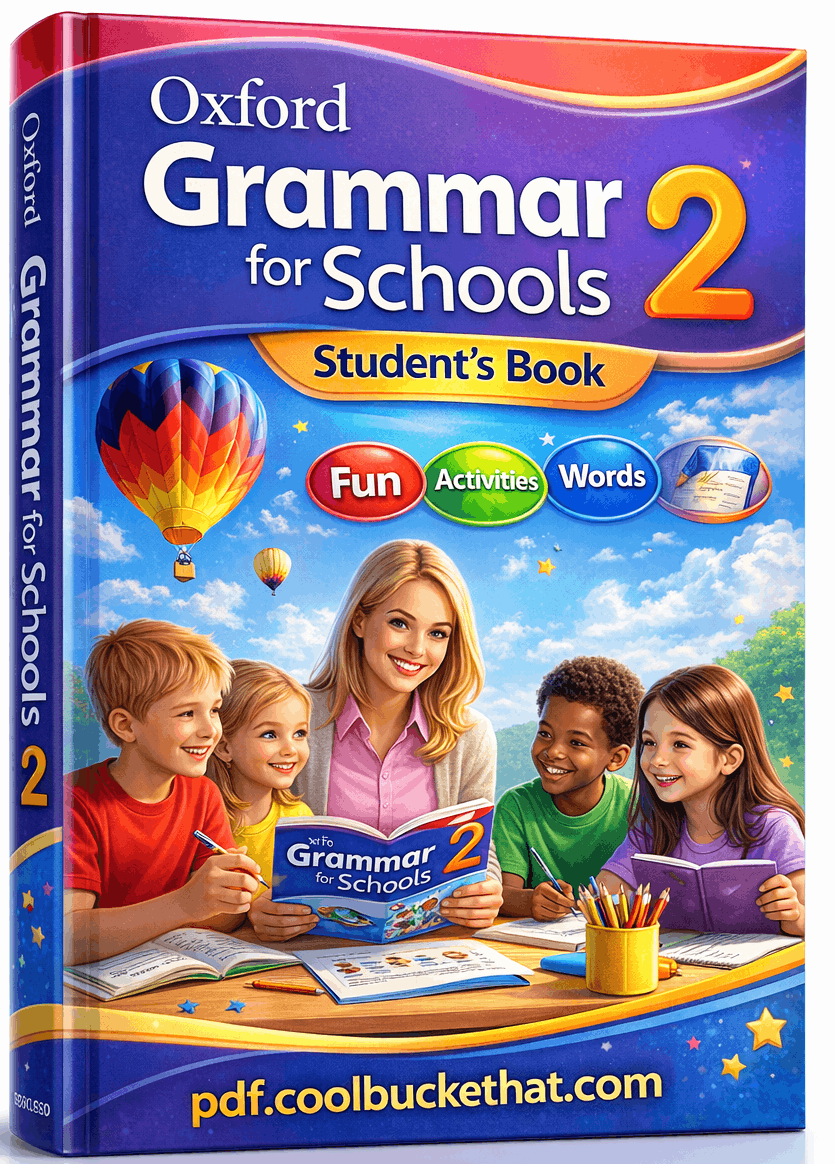 Oxford Grammar for Schools Student’s Book 2